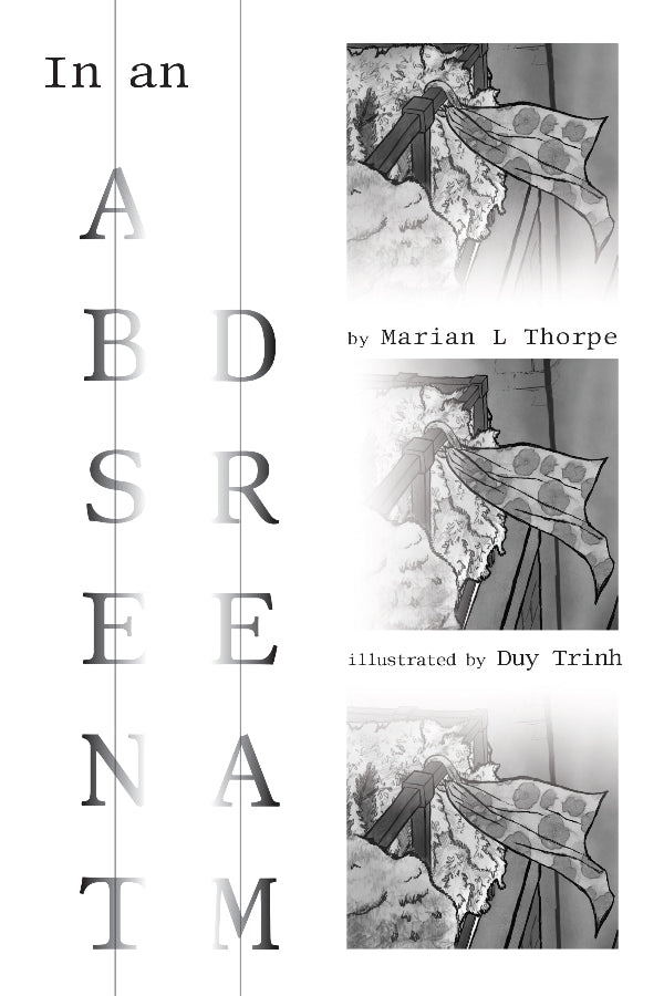Book cover of 'In an Absent Name' by Marian L Thorpe, illustrated by Duy Trinh, with text and illustrations on a white background.