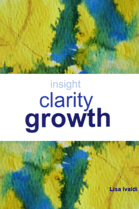 Book cover with abstract design and text 'insight clarity growth Lisa Ivaldi' on a white background