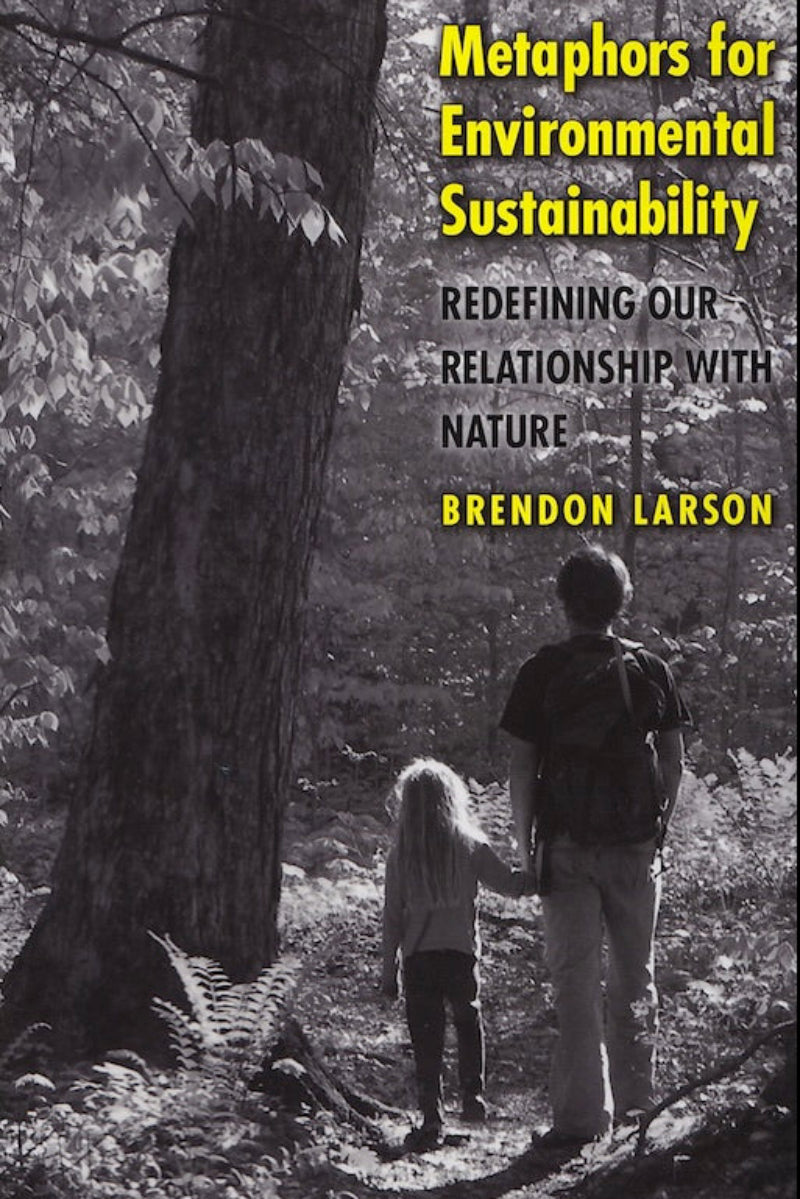 Metaphors for Environmental Sustainability