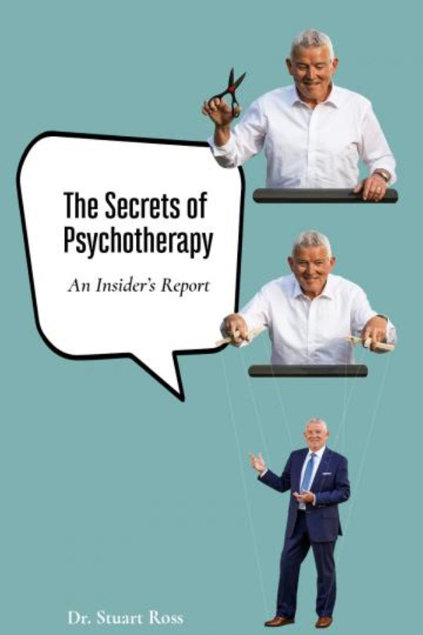 Book cover of 'The Secrets of Psychotherapy' with a man holding scissors and another manipulating strings, on a teal background.