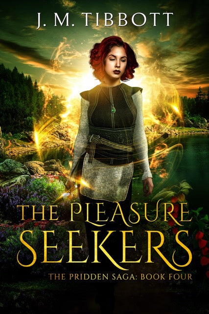 Book cover of 'The Pleasure Seekers' by J.M. Tibbott with a fantasy scene and character.