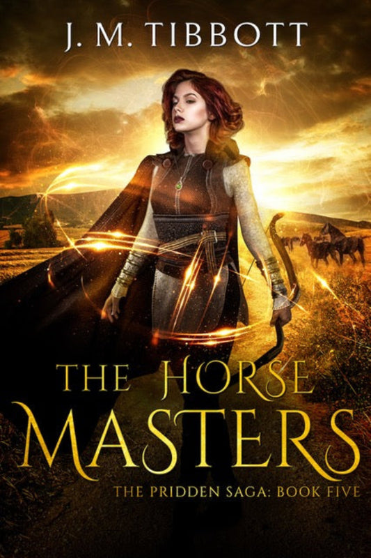 Book cover of 'The Horse Masters' by J. M. Tibbott with a woman holding a bow and arrow in a field.