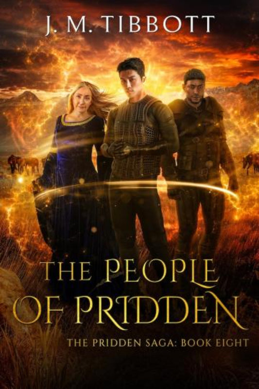Book cover of 'The People of Pridden' by J.M. Tibbott with three characters standing in a field.