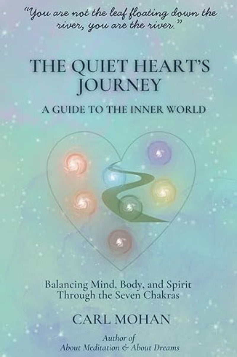 The Quiet Heart’s Journey