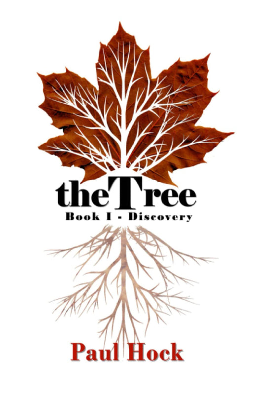 Book cover of 'the Tree Book I - Discovery' by Paul Hock featuring a brown leaf and roots on a white background.