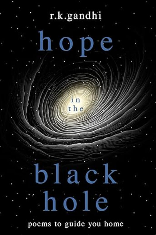Book cover of 'Hope in the Black Hole' by r.k.gandhi with a black hole illustration.