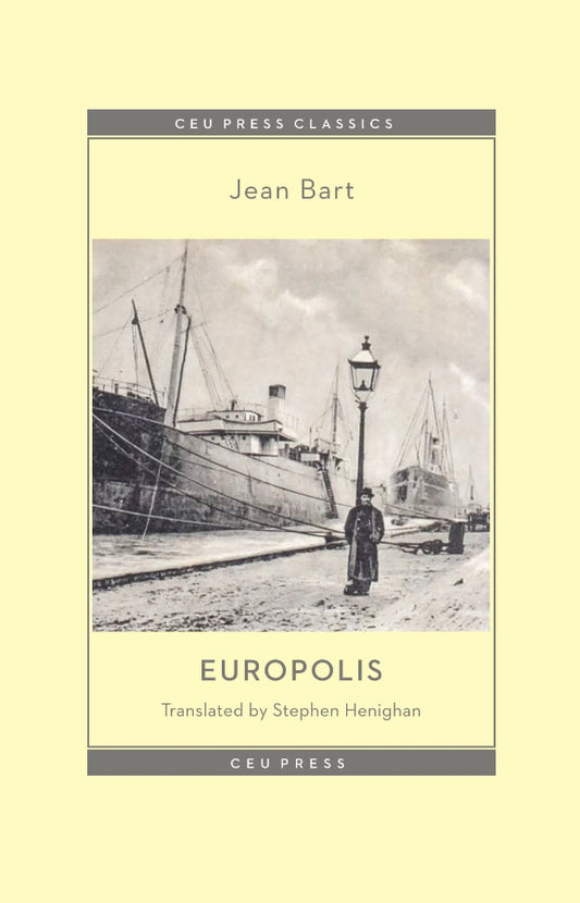 Book cover of 'Europolis' by Jean Bart with a ship and person on a dock.