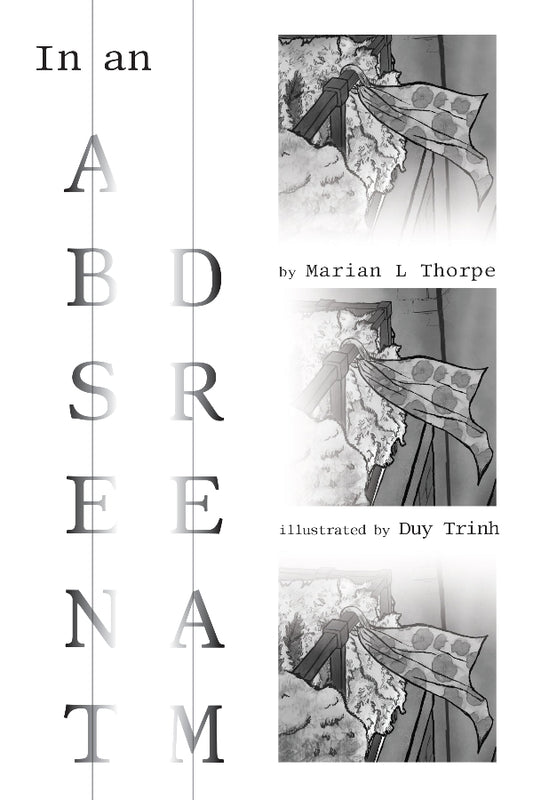 Book cover of 'In an Absent Name' by Marian L Thorpe, illustrated by Duy Trinh, with text and illustrations on a white background.