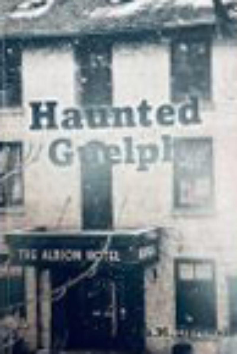 Haunted Guelph