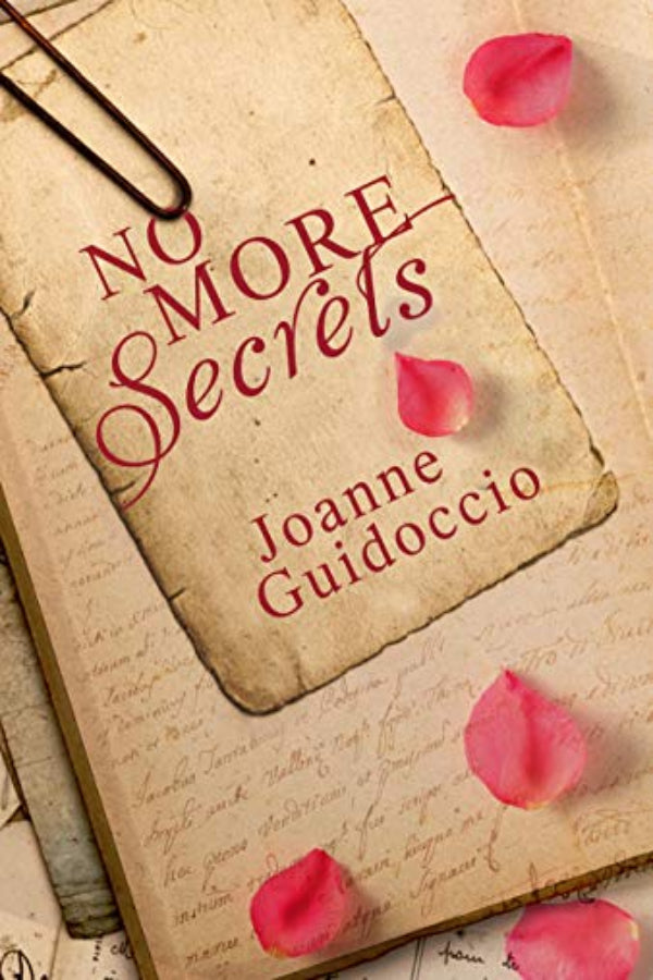 Book cover of 'No More Secrets' by Joanne Guidoccio with pink petals on an old paper background.