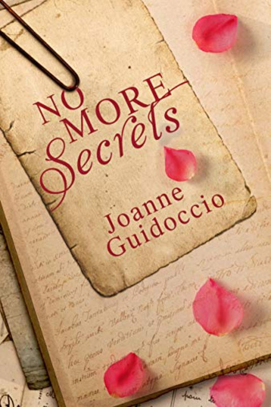 Book cover of 'No More Secrets' by Joanne Guidoccio with pink petals on an old paper background.