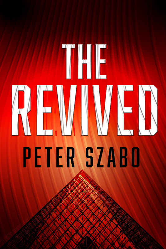 Book cover of 'The Revived' by Peter Szabo with a red background and pyramid design.