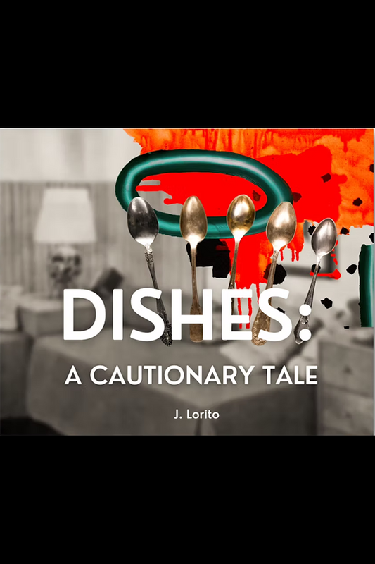 Dishes: A Cautionary Tale