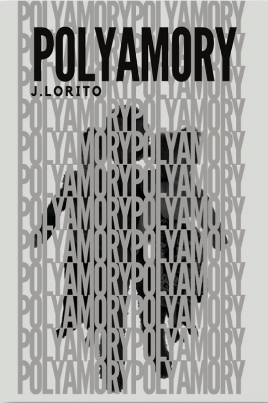Book cover of 'Polyamory' by J. Lorito with a gray and black design.