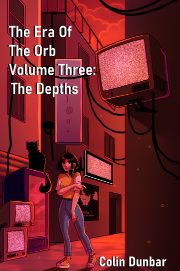 The Era of the Orb Volume Three: The Depths
