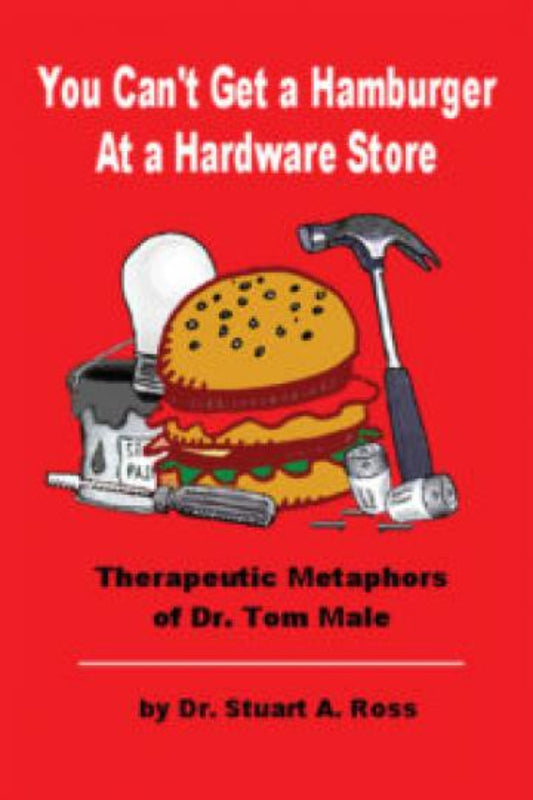 Book cover with a hamburger and hammer on a red background, featuring text about therapeutic metaphors.