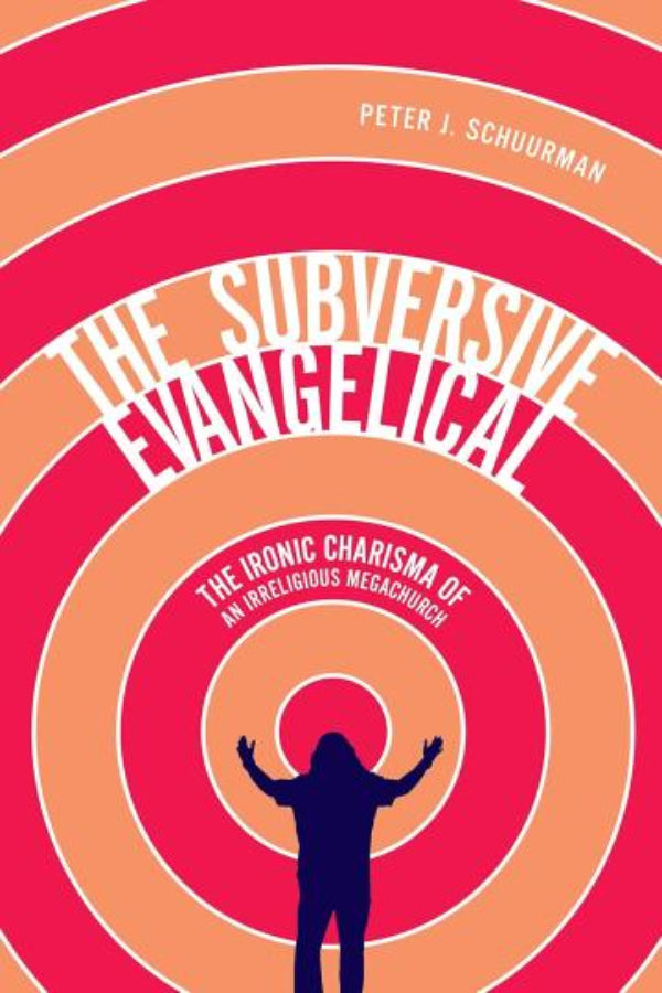 Book cover of 'The Subversive Evangelical' with concentric circles and silhouette of a person on a red and orange background.