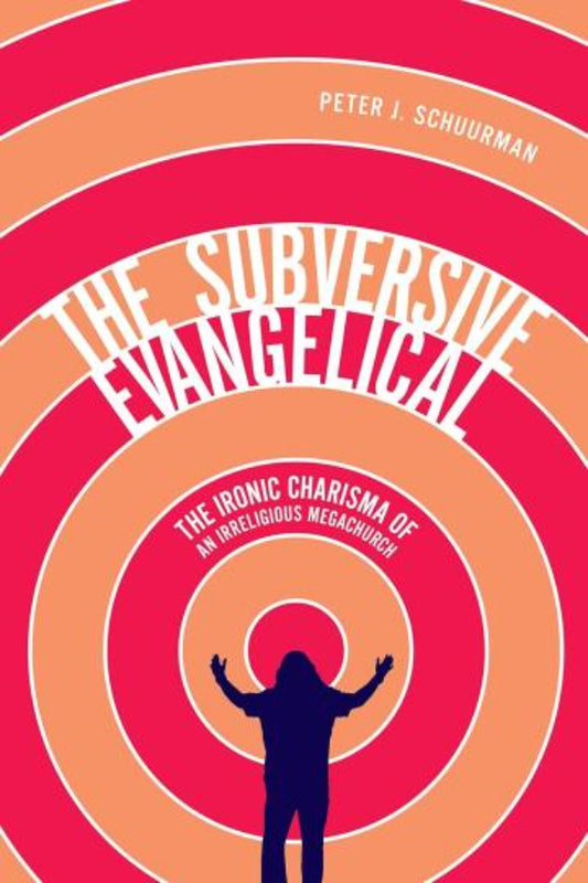 Book cover of 'The Subversive Evangelical' with concentric circles and silhouette of a person on a red and orange background.