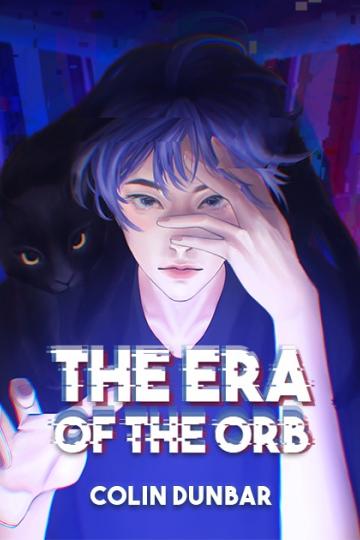 The Era of the Orb: Volume One