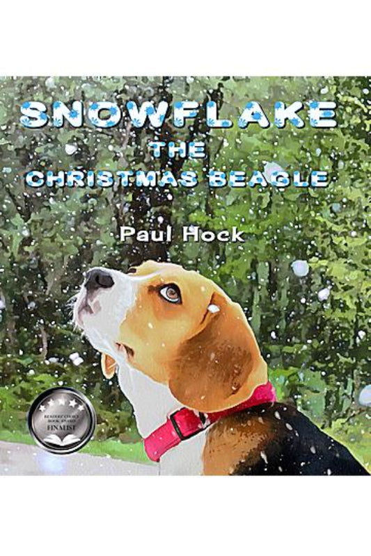 Book cover of 'Snowflake the Christmas Beagle' with a dog in the snow and author's name.