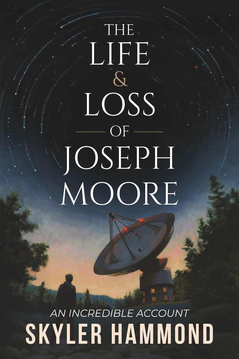 The Life & Loss of Joseph Moore